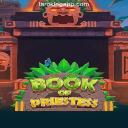 Exploring the Enchanting World of BookOfPriestess at Laroking Online Casino Philippines
