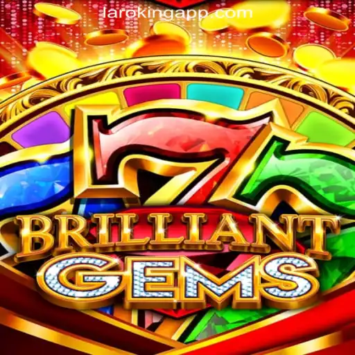 Exploring BrilliantGems: A New Jewel in Laroking Online Casino Philippines