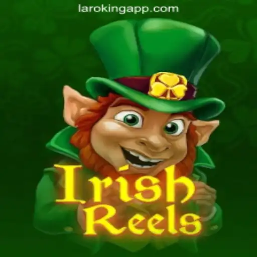 Unveiling IrishReels: The New Sensation at Laroking Online Casino Philippines