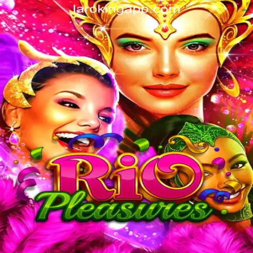Exploring the World of RioPleasures and Laroking Online Casino Philippines