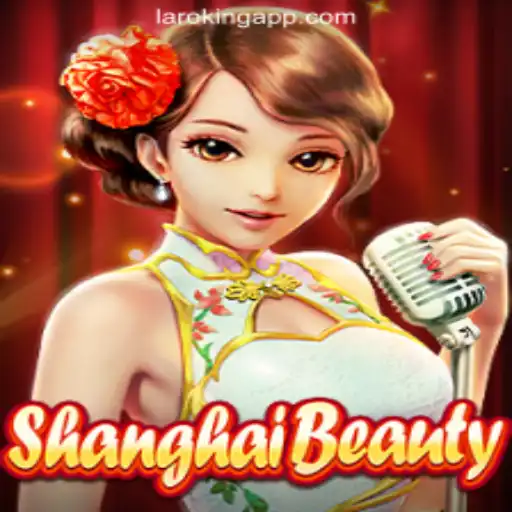 Experience the Thrill of ShanghaiBeauty at Laroking Online Casino Philippines