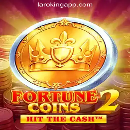 Exploring FortuneCoins2 in the World of Laroking Online Casino Philippines