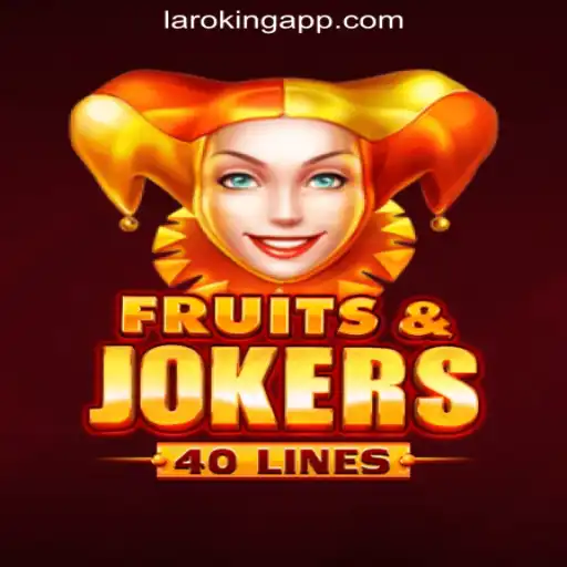 Exploring FruitsAndJokers40: A Popular Game at Laroking Online Casino Philippines
