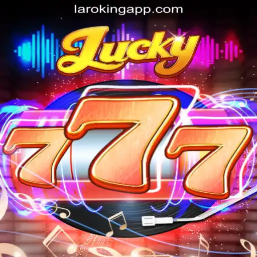 Discover the Excitement of Lucky777 at Laroking Online Casino Philippines