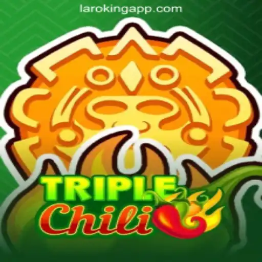 Unveiling the Thrills of TripleChili at Laroking Online Casino Philippines